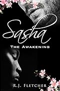 Sasha: The Awakening