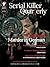 Serial Killer Quarterly Vol.2 Christmas Issue "Lustmord by Katherine Ramsland
