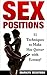 Sex: Sex Positions: 11 Techniques To Make Her Quiver With Ecstasy! (Making Relaxing Time For Yourself)