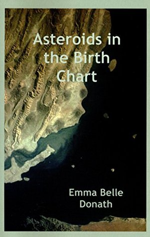Asteroids in the Birth Chart (Kindle Edition)