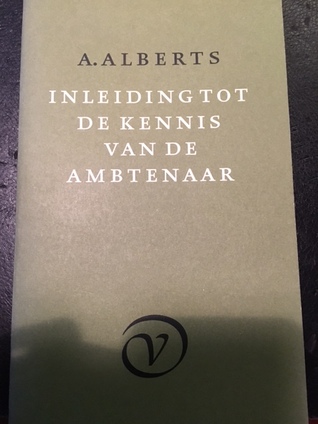 Inleiding tot de kennis van een ambtenaar (Paperback)