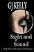 Sight And Sound (The Longsword Chronicles, #3)