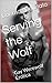 Serving the Wolf: Gay Werewolf Erotica