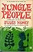 Jungle people, by Jules Henry
