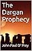 The Dargan Prophecy