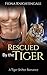 Rescued by the Tiger