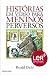 Histórias em Verso para Meninos Perversos by Roald Dahl
