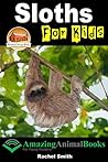 Sloths For Kids