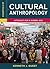 Essentials of Cultural Anthropology by Kenneth J. Guest
