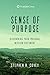 A Sense of Purpose