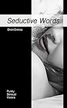 Seductive Words: ...