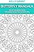 Adult Coloring Book: Butterfly Mandala (Coloring Book for Grown Ups)