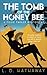 The Tomb of the Honey Bee (Posie Parker Mystery, #2)