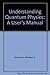 Understanding Quantum Physi...