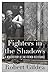 Fighters in the Shadows by Robert Gildea