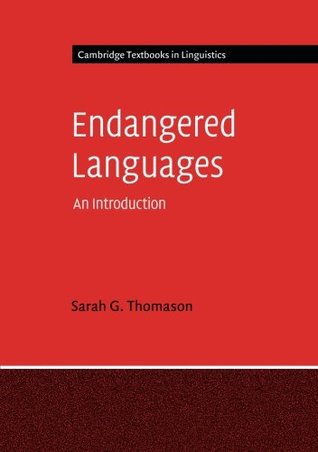 Endangered Languages: An Introduction (Cambridge Textbooks in Linguistics)