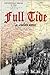 Full Tide: An Alternate History (Gray Tide in the East, #1-2)