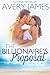 The Billionaire's Proposal by Avery James