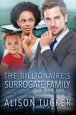 The Billionaire's Surrogate Family (Kindle Edition)