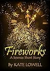 Fireworks: A Sexmas Short Story