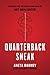 Quarterback Sneak: Exposing the Criminal Game Plan of Art Schlichter