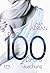 For 100 Days – Täuschung (100 Series, #1)