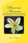 Plumeria Moments