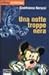 Una notte troppo nera (Disney Avventura, #4)