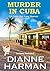 Murder in Cuba (Cedar Bay C...