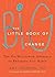 The Little Book of Big Change by Amy    Johnson