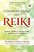 O Grande Livro do Reiki