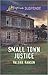 Small Town Justice (Love Inspired Suspense)