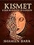 KISMET: A DESI RHAPSODY IN ...
