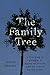 The Family Tree: A Lynching in Georgia, a Legacy of Secrets, and My Search for the Truth