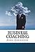 Business coaching: how to become a business coach or a life coach
