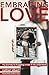 Embracing Love by Nathan Albert