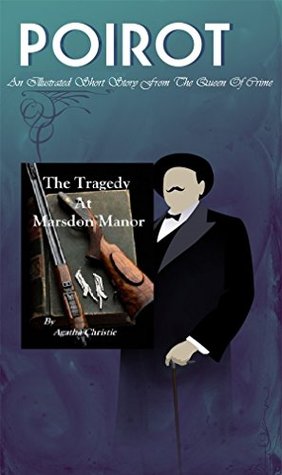 The Tragedy At Marsdon Manor