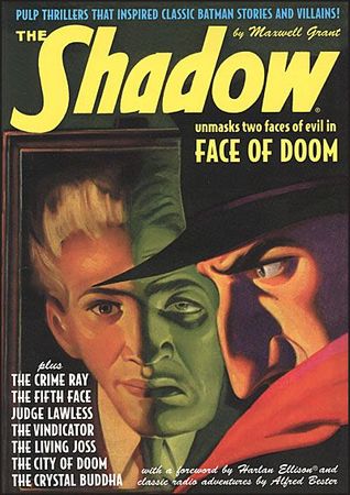 The Shadow: Pulp Thrillers that Inspired Classic Batman Stories and Villains (Superpack #3)