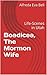 Boadicea, The Mormon Wife: ...
