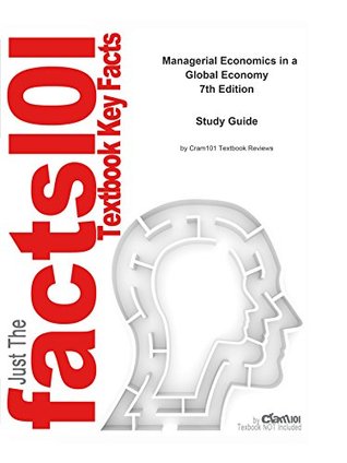 Managerial Economics in a Global Economy, textbook by Dominick Salvatore--Study Guide (Kindle Edition)