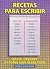 Recetas para escribir