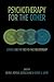 Psychotherapy for the Other by Kevin C. Krycka