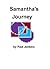 Samantha's Journey