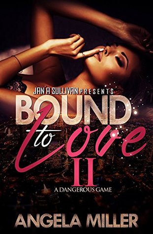 Bound to Love 2 (Kindle Edition)