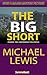 Michael Lewis: The Big Shor...