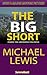 Michael Lewis: The Big Short: Inside the Doomsday Machine (movie tie-in) (Movie Tie-in Editions)