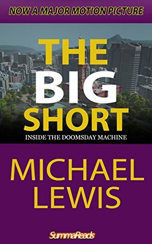 Michael Lewis: The Big Short: Inside the Doomsday Machine (movie tie-in) (Movie Tie-in Editions)