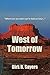 West of Tomorrow