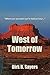 West of Tomorrow