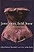 Jane Eyre Laid Bare: The Cl...